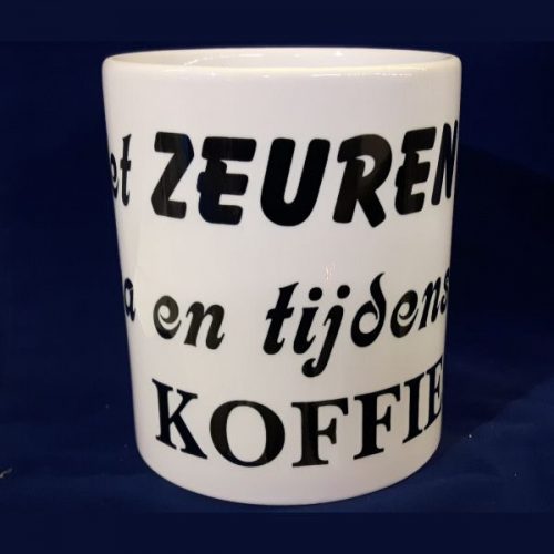 Witte koffiemok Niet zeuren voor na en tijdens de koffie