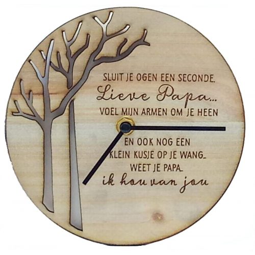 Klok van hout met Spreuk Lieve papa